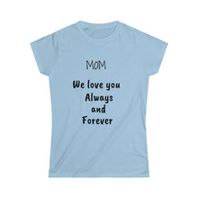 Load image into Gallery viewer, Women's Softstyle Tee